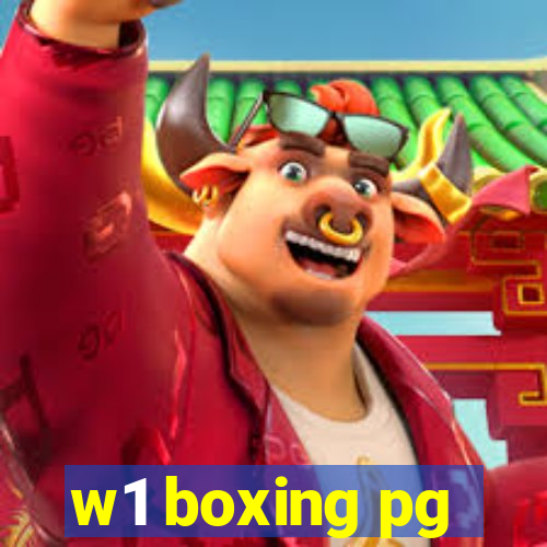 w1 boxing pg